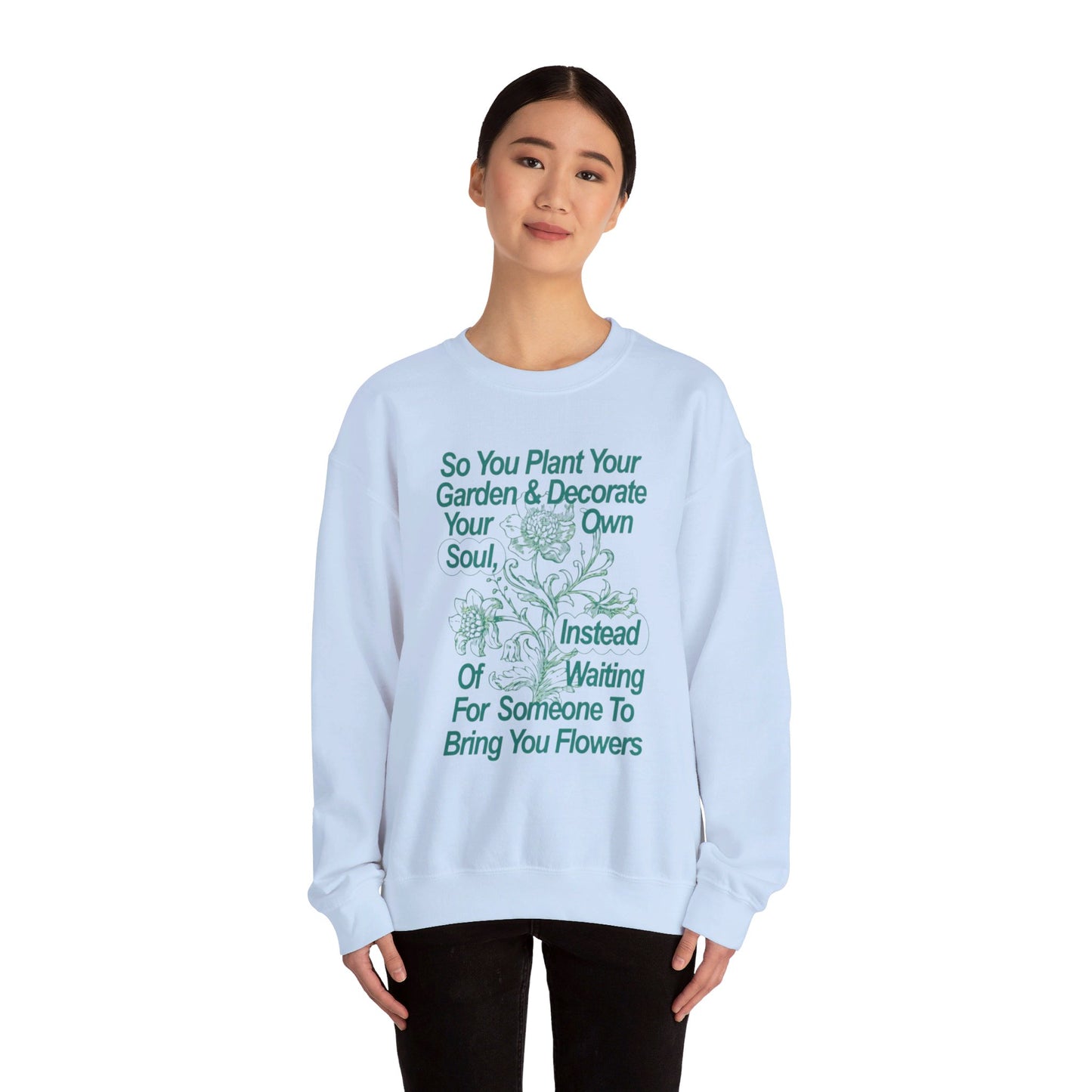 Plant Your Garden Crewneck